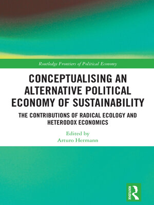 cover image of Conceptualising an Alternative Political Economy of Sustainability